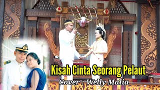 Download lagu Kisah cinta seorang pelaut.Cover Welly Malia mp3