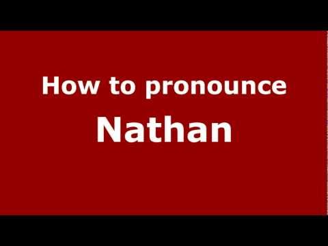 How to pronounce Nathan