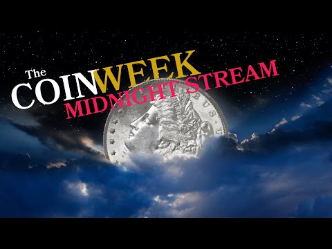 CoinWeek Midnight Stream - Episode #4 - Rare Coin Highlights and eBay Listings Gone Bad