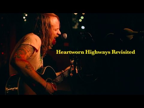 Heartworn Highways Revisited Preview
