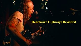 Heartworn Highways Revisited Preview