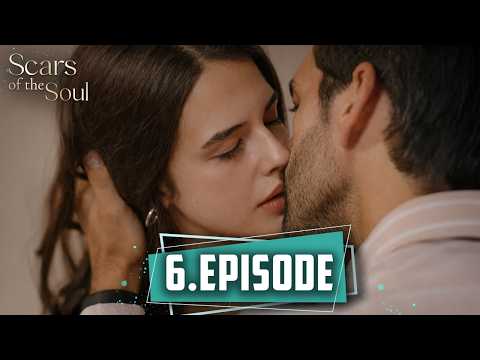 Scars of the Soul | Long Episode 6 – English Subtitles (2026)