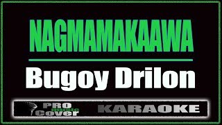 Download lagu Nagmamakaawa - Bugoy Drilon (KARAOKE) mp3 Download lagu Nagmamakaawa - Bugoy Drilon (KARAOKE) mp3