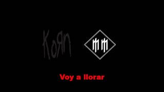 Korn whit Marilyn Manson - Cry for you (subtitulada en español)