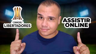 Assista a LIBERTADORES quando QUISER | Como assistir a Libertadores ONLINE pela INTERNET