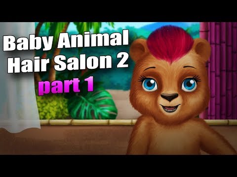 Makeover Kids Game for Girls | Baby Animal Hair Salon 2 part 1