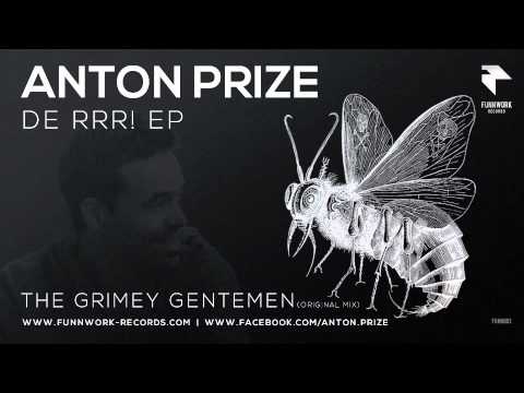FUNN003 Anton Prize - The Grimey Gentleman (Original Mix)