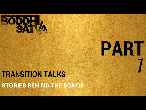 Boddhi Satva talks Transition - Part 1