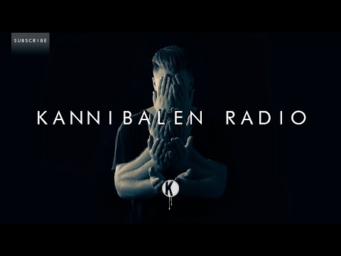 Kannibalen Radio (Ep.28) [Mixed by Lektrique] - Kayzo Guest Mix