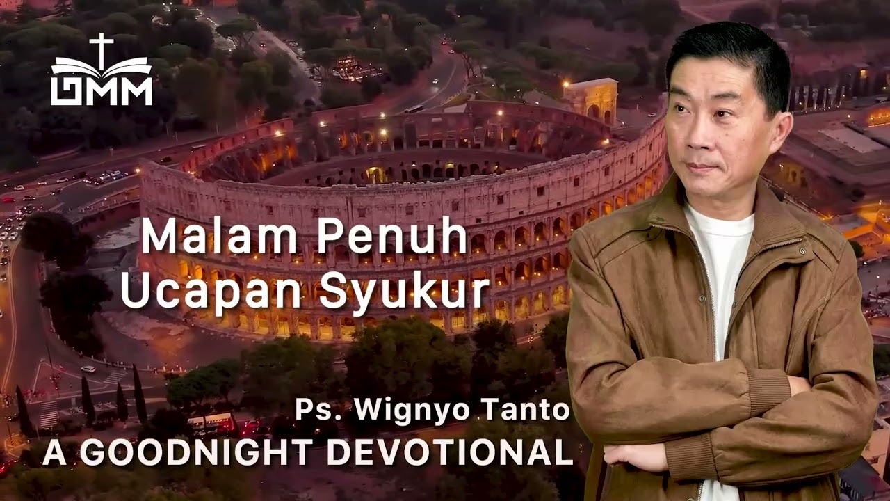 Malam Penuh Ucapan Syukur Renungan Malam