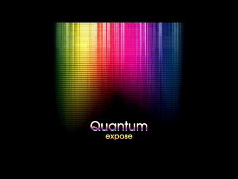 Quantum - Expose 2009