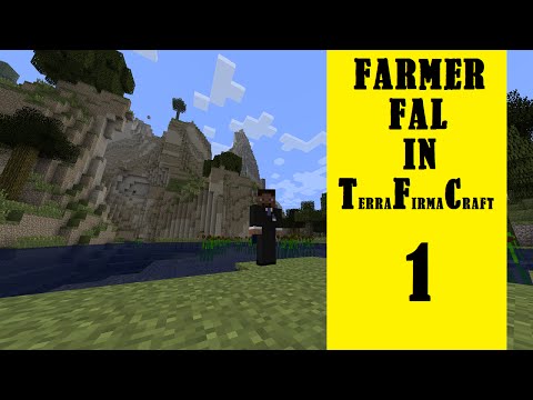 Farmer Fal in Terrafirmacraft - Episode 1 - Glitchy food
