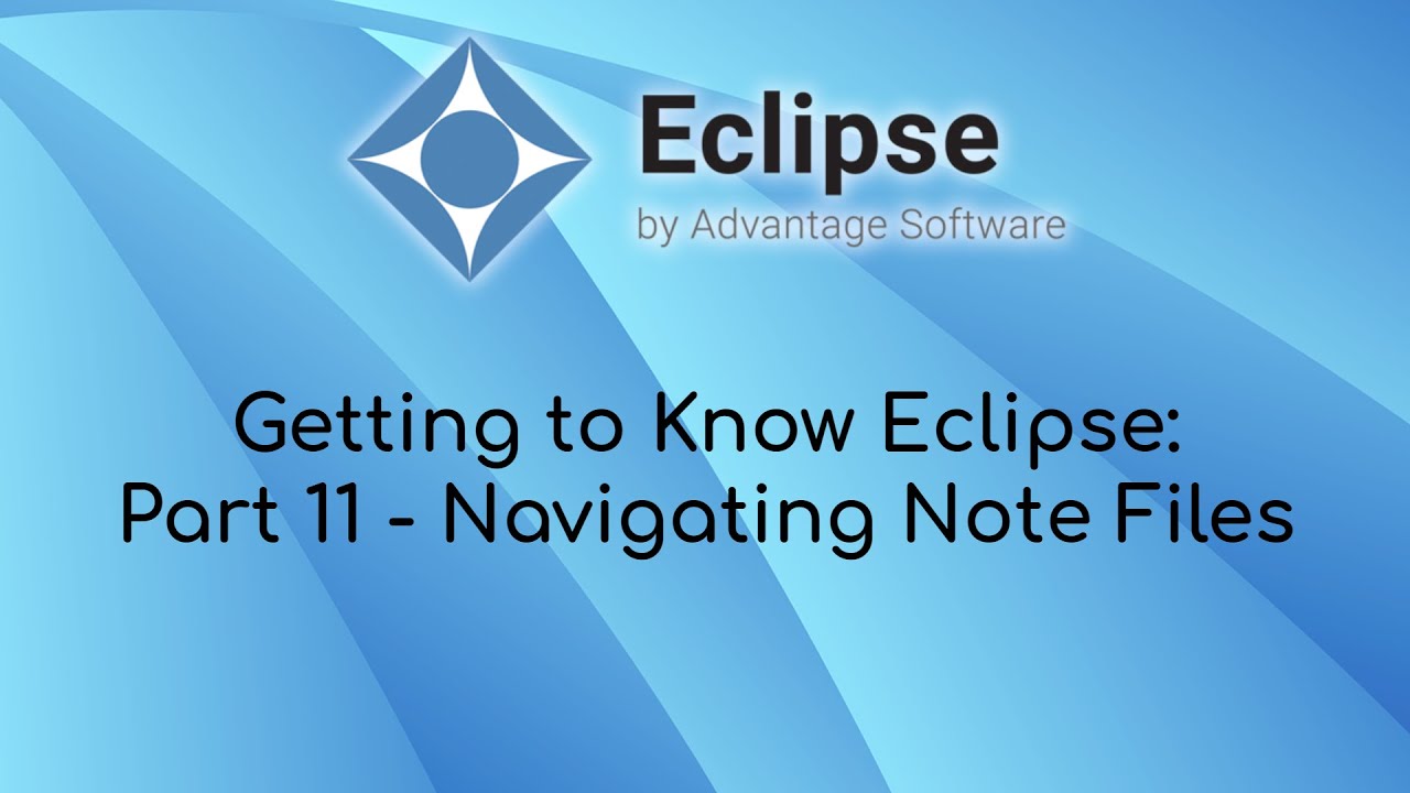 Getting to Know Eclipse Part 11: Navigating Note Files