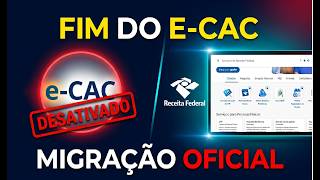 E-CAC SERÁ DESATIVADO - O QUE FAZER!?