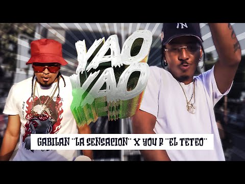 You R El Teteo, Gabilan La Sensación - Yao Yao (Official Video)