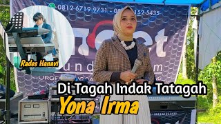 Download lagu Yona Irma - Di Tagah Indak Tatagah Remix ( Cover ) Live Orgen Tunggal mp3