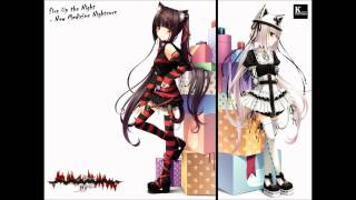 Nightcore Fire Up the Night - New Medicine Request HD KarinIndustries