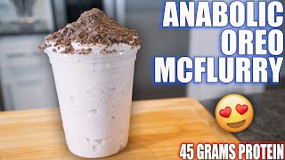 ANABOLIC OREO MCFLURRY | High Protein Bodybuilding Ice Cream Recipe