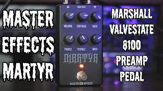Video thumbnail for Master Effects Martyr | Valvestate 8100 in a Box by Metalhead Productions