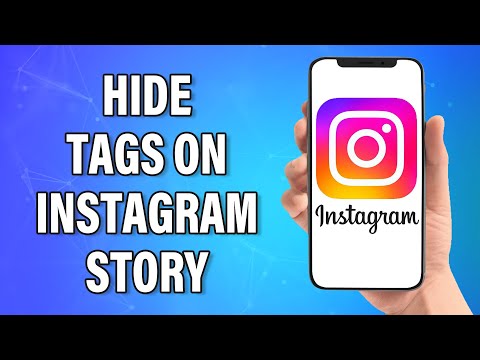 How To Hide Tags On Instagram Story 2023 | Hide Mentions In Insta Stories | Instagram App