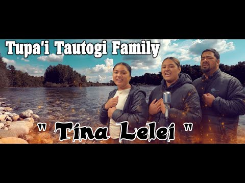 Tupa'i Tautogi Family - Tina Lelei