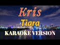 Kris Tiara Karaoke