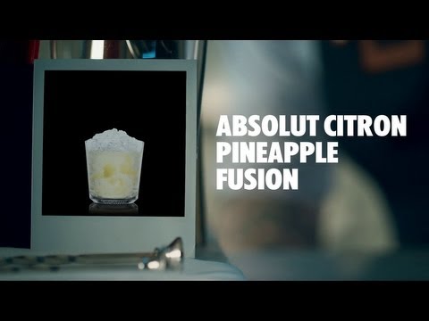 ABSOLUT CITRON PINEAPPLE FUSION DRINK RECIPE - HOW TO MIX