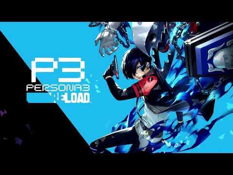 Persona 3 Reload - Memories of You ~ Living with Determination (Extended)