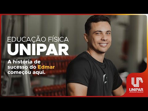 Educação Física Unipar - Conheça a história de Edmar Luiz