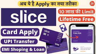 Slice Card Apply Process 2022 | Slice Card Full Details | Slice Credit Card Apply Online | Details