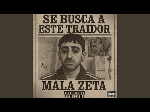 Mala Zeta ¨Cronicas de una traición¨