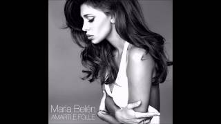 Maria Belen - Amarti è folle