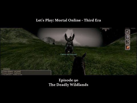 Episode 90: The Deadly Wildlands | Let’s Play: Mortal Online - Third Era