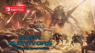 Alien Survivors: To Starship Resurrection Gameplay Nintendo Switch