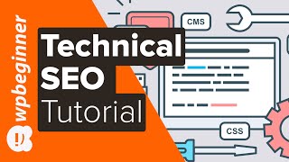 Technical SEO Tutorial: 5 Simple SEO Tips for Higher Rankings