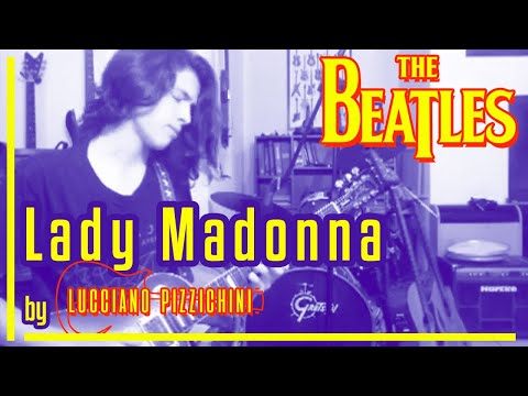 Lucciano Pizzichini - Lady Madonna
