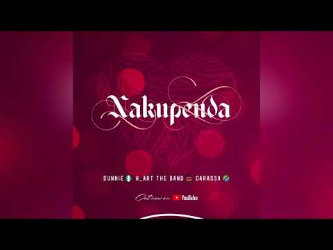 NAKUPENDA - DUNNIE ft. H_ART THE BAND & DARASSA