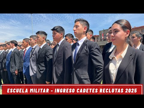 Escuela Militar - INGRESO y Ceremonia de Cadetes Reclutas 2025