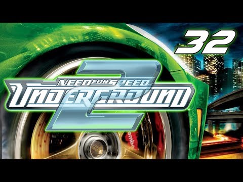 Let's Play Need for Speed Underground 2 - Six Stars - Part 32