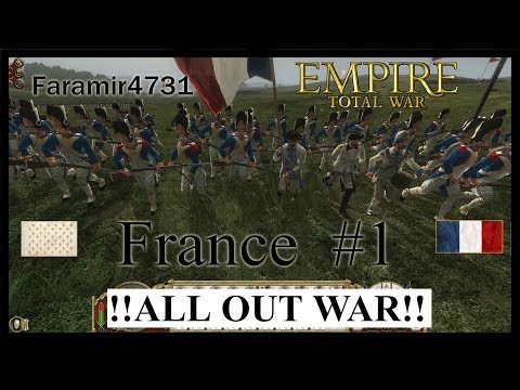 Empire Total War France All out War Campaign Part 1 Let's Play