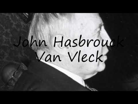 How to Pronounce John Hasbrouck Van Vleck?