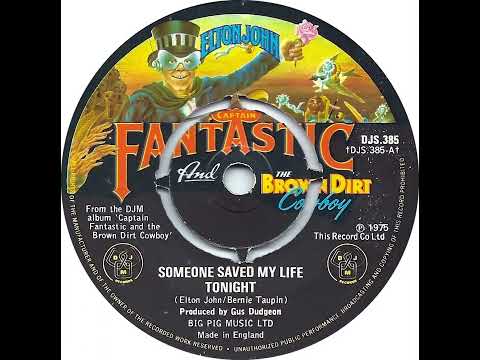UK New Entry 1975 (146) Elton John - Someone Saved My Life Tonight