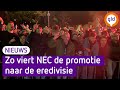 Promotiefeest NEC bij de Goffert | Omroep Gelderland