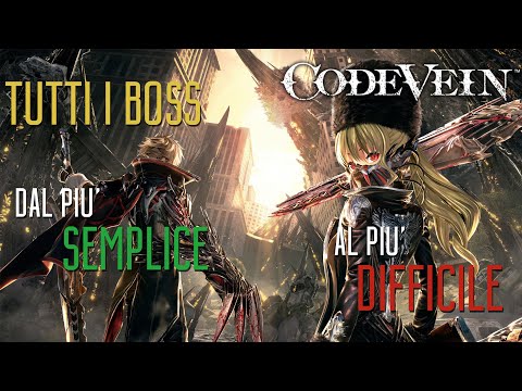 Top Code Vein (No DLC) - All Bosses from EASIEST to HARDEST
