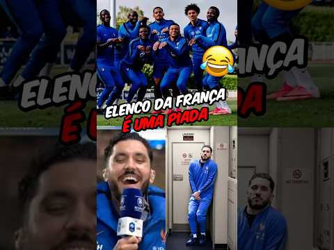 O ELENCO DA FRANÇA É A MAIS ENGRAÇADA DA COPA😂
