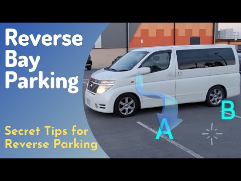 Reverse Bay Parking | Secret Tips to do Reverse Parking like a Pro