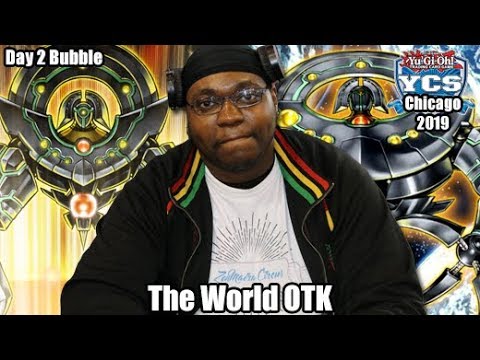 The World OTK - YCS Chicago 2019 Day 2 Bubble Yugioh Deck Profile