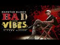 C TOWN HIPHOP ️ RAPSTAR BLINKX BAD VIBES BTS VLOG TABOO SOLO ️