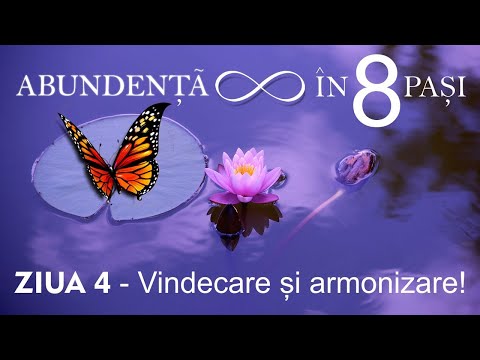 🔮 Ritualuri pentru calatoria ta spirituala - ZIUA 4 - Vindecare, armonizare, echilibrare, acceptare!