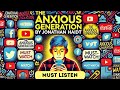 The Anxious Generation Audiobook | Jonathan Haidt | Summary DEFAULT Thumbnail